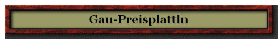 Gau-Preisplattln