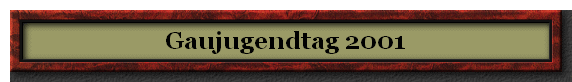 Gaujugendtag 2001
